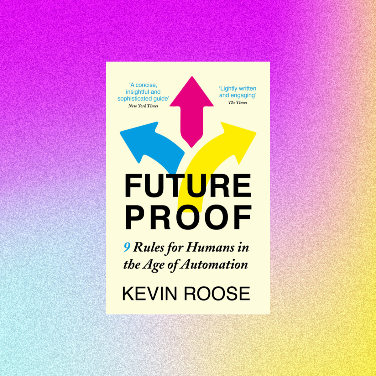 Futureproof: A Useful & Human Intro to&nbsp;AI